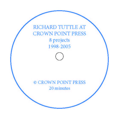 Richard Tuttle at Crown Point Press: 8 Projects, 1998-2005