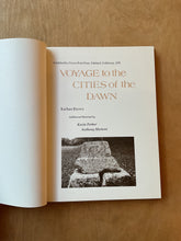 Load image into Gallery viewer, Voyage to the Cities of the Dawn