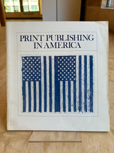 Load image into Gallery viewer, Print Publishing in America