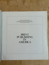 Load image into Gallery viewer, Print Publishing in America