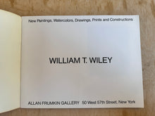 Load image into Gallery viewer, William T. Wiley: New Paintings, Watercolors, Drawings, Prints and Constructions