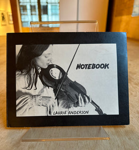 NOTEBOOK: Laurie Anderson