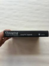 Load image into Gallery viewer, Changing: Essays in Art Criticism by Lucy Lippard