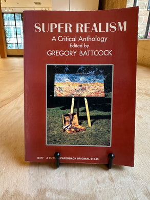 Super Realism: A Critical Anthology