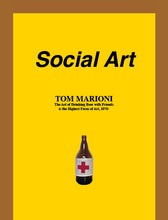 Load image into Gallery viewer, NEW!! Social Art: The Act of Drinking Beer with Friends is the Highest Form of Art, 1970-
