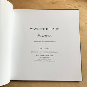 Wayne Thiebaud: Monotypes