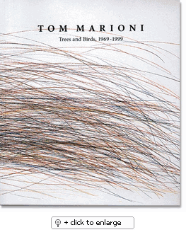 Tom Marioni: Trees and Birds, 1969-1999